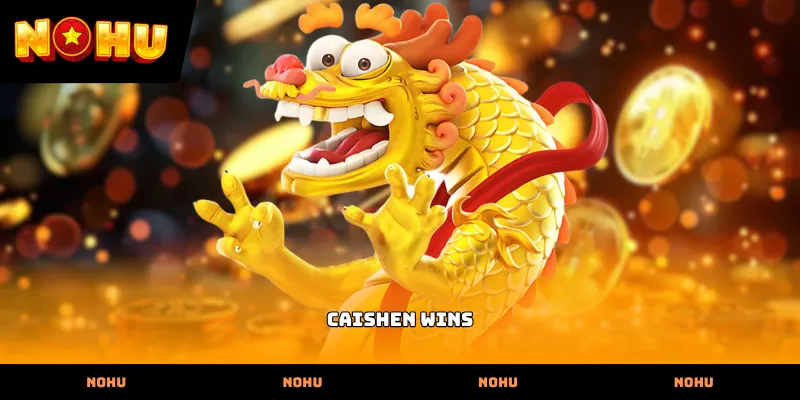 Caishen Wins