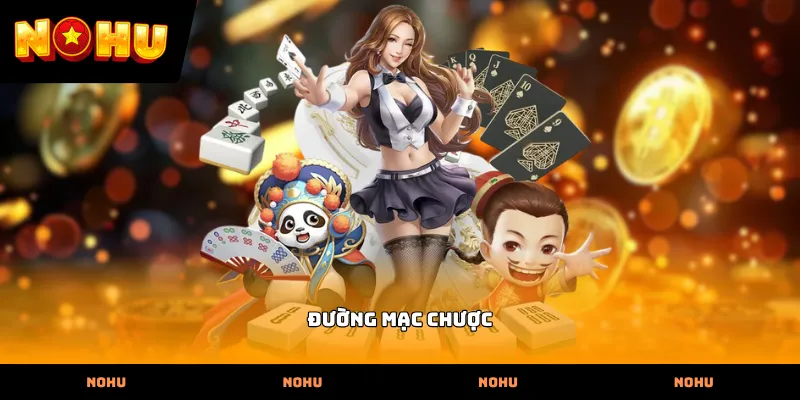 Đường mạc chược
