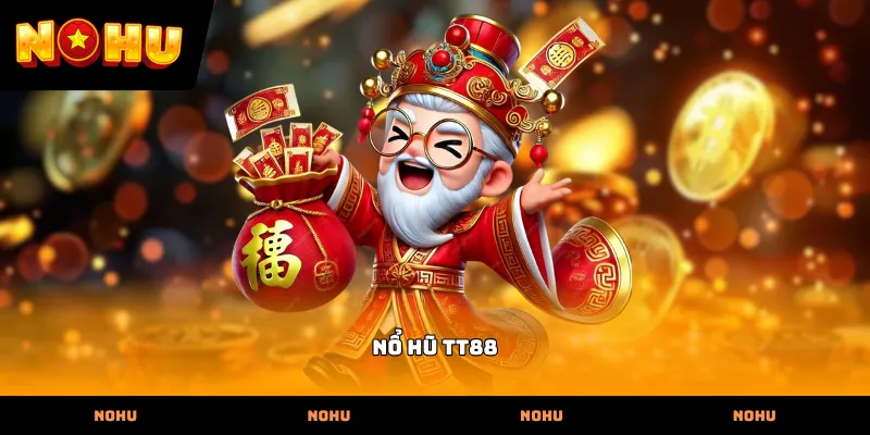 Nổ hũ TT88