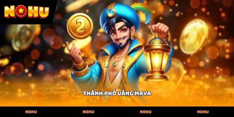 Thành phố vàng Maya